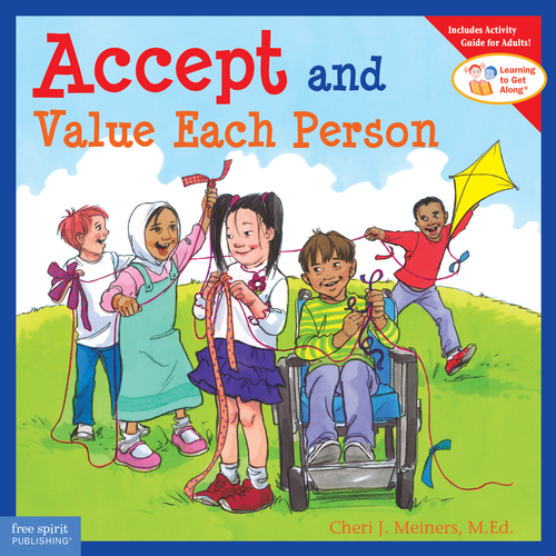Accept and Value Each Person By Cheri Meiners