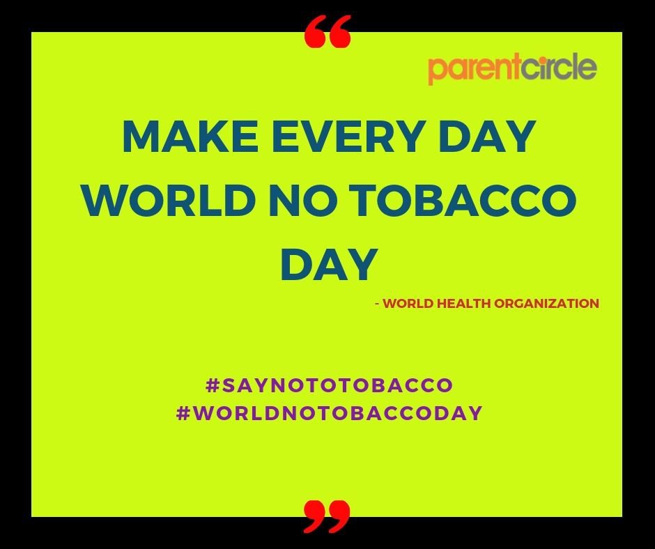 Let's Say NO to Tobacco! World No Tobacco Day - 31st May 2019