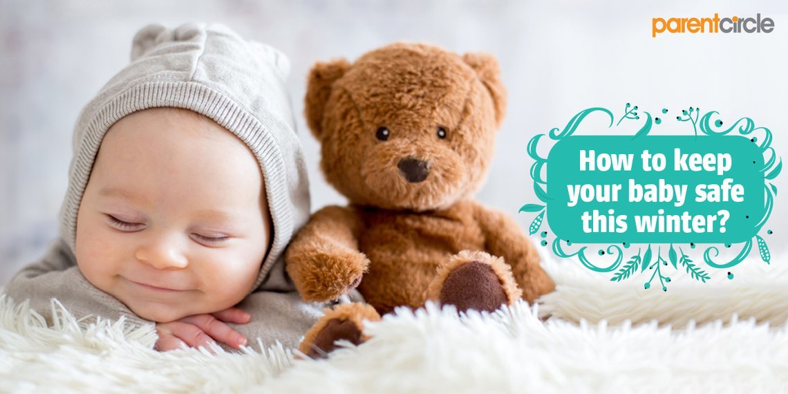How to keep your baby safe this winter? Share with us!