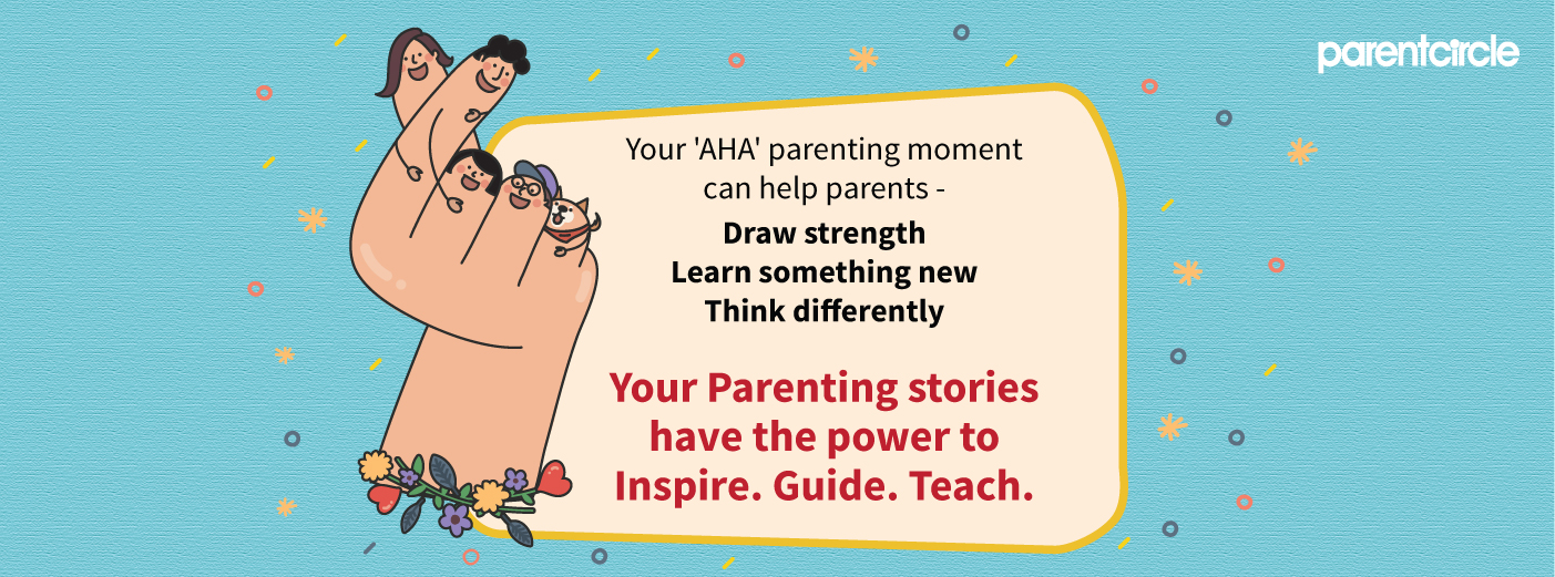 Your Parenting Stories have the Power to Inspire - Guide - Teach! Share Now!