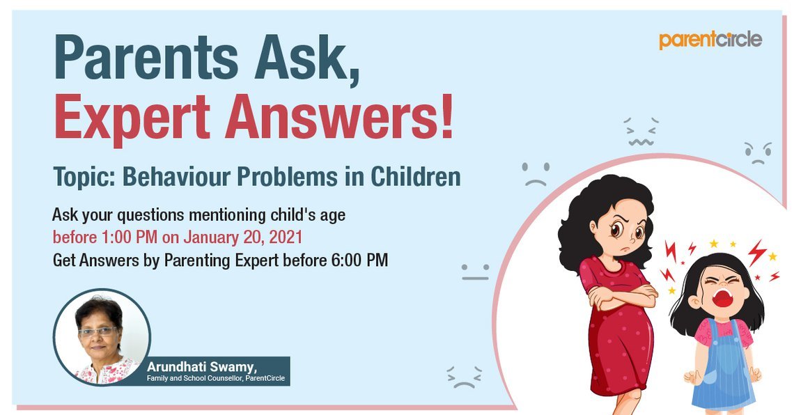 PARENTS ASK, EXPERT ANSWERS | BEHAVIORAL PROBLEMS IN CHILDREN [January 20, 2021]