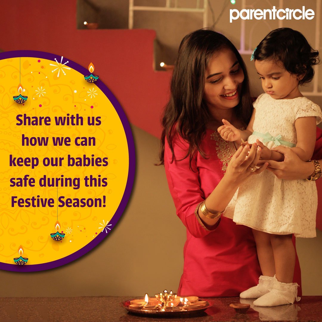Share with us how we can keep our babies safe during this Festive Season!