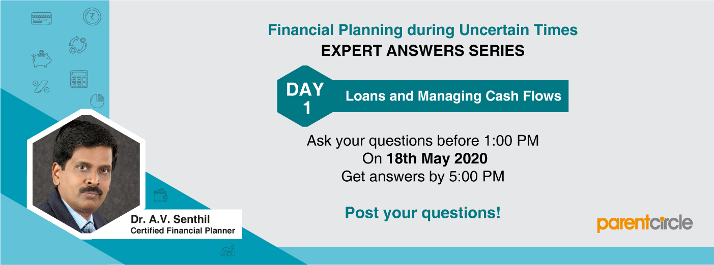EXPERT ANSWERS SERIES - DAY 1 | Loans and Managing Cash Flows [18th May 2020]