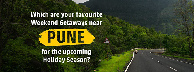 Tell us your favourite weekend getaways near Pune!